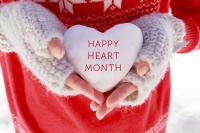 February Newsletter - Happy Heart Health Month! 